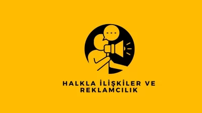 Halkla İlişkiler ve Reklamcılık Lisans / Y. Lisans / Doktora